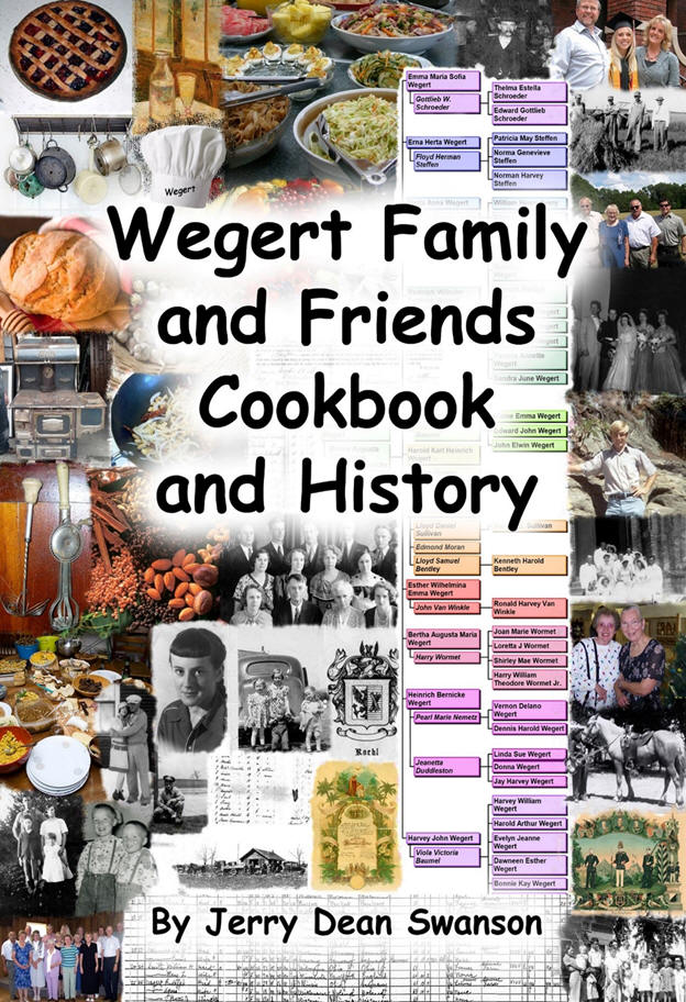 Front Cover of "Wegert Family and Fiends Cookbook and History".